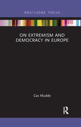 Cas Mudde - On Extremism and Democracy in Europe, Häftad