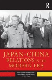 bokomslag JapanChina Relations in the Modern Era