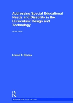 bokomslag Addressing Special Educational Needs and Disability in the Curriculum: Design and Technology