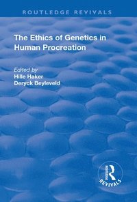 bokomslag The Ethics of Genetics in Human Procreation