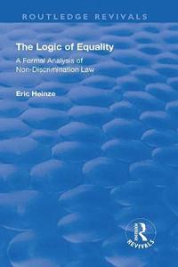bokomslag The Logic of Equality