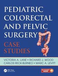 bokomslag Pediatric Colorectal and Pelvic Surgery