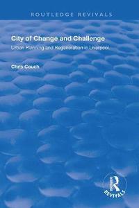 bokomslag City of Change and Challenge
