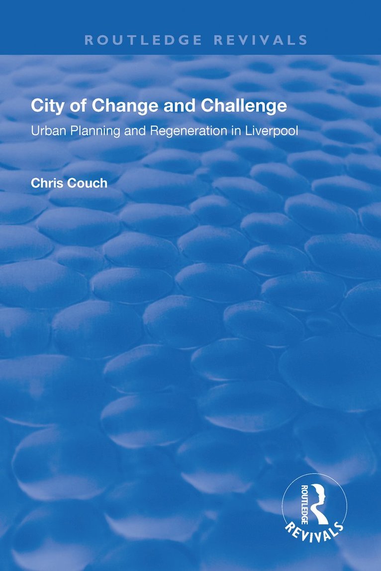 Chris Couch - City of Change and Challenge, Inbunden
