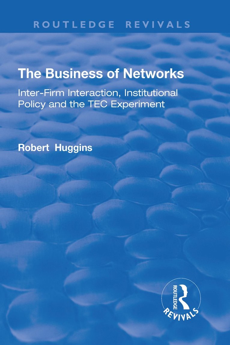 Robert Huggins - Business of Networks, Inbunden