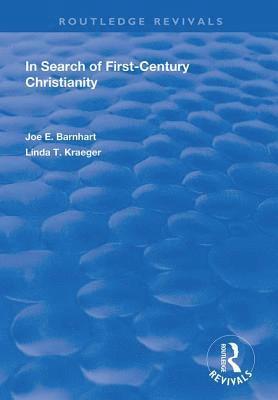 In Search of First-Century Christianity 1