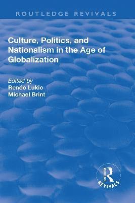 bokomslag Culture, Politics and Nationalism an the Age of Globalization