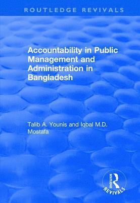 Accountability in Public Management and Administration in Bangladesh 1