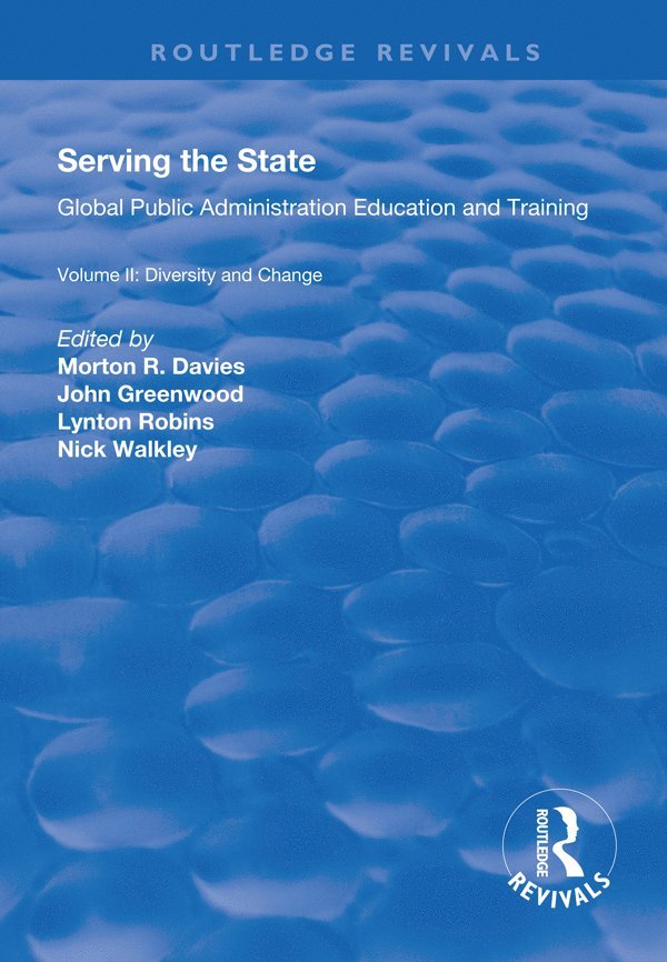 Morton R. Davies, John Greenwood, Nicholas Walkley - Serving the State, Häftad