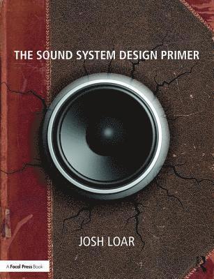 bokomslag The Sound System Design Primer