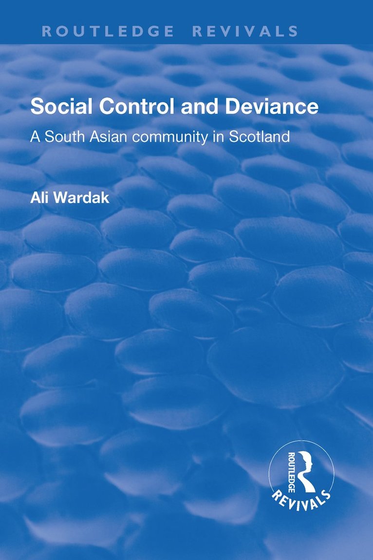 Ali Wardak - Social Control and Deviance, Häftad