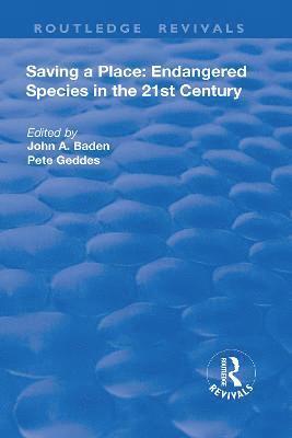 Saving a Place: Endangered Species in the 21st Century 1