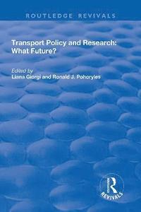 bokomslag Transport Policy and Research