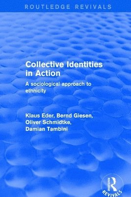 bokomslag Collective Identities in Action