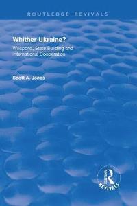 bokomslag Whither Ukraine?