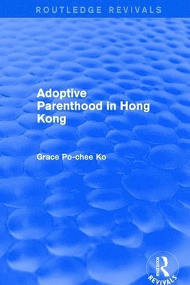 Adoptive Parenthood in Hong Kong 1