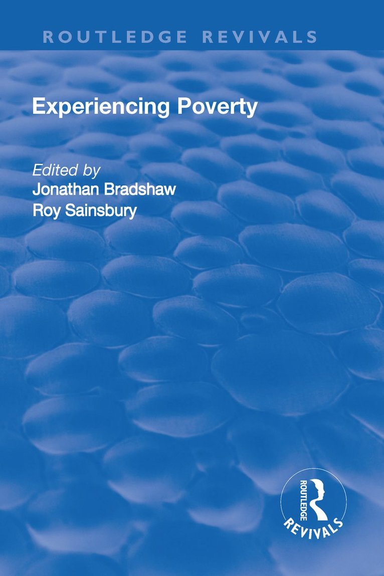 Jonathan Bradshaw, Roy Sainsbury - Experiencing Poverty, Inbunden