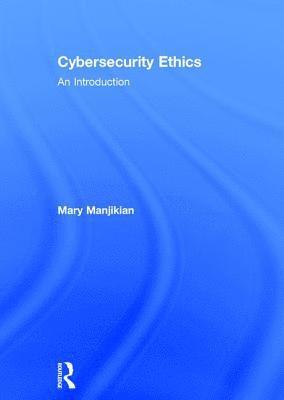 bokomslag Cybersecurity Ethics