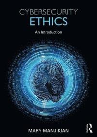 bokomslag Cybersecurity Ethics