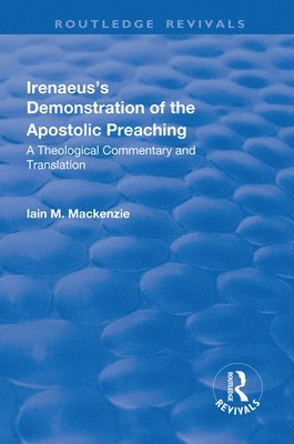 bokomslag Irenaeus's Demonstration of the Apostolic Preaching