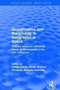 bokomslag Globalization and Marginality in Geographical Space