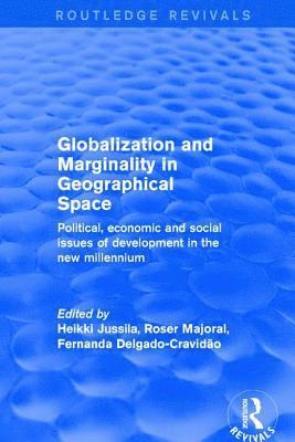 Globalization and Marginality in Geographical Space 1