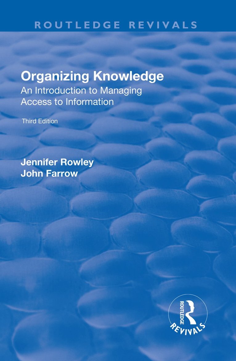 J.E. Rowley, John Farrow, J. E. Rowley - Organizing Knowledge, Häftad