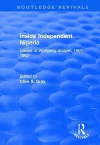 bokomslag Inside Independent Nigeria