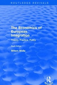 bokomslag The Economics of European Integration