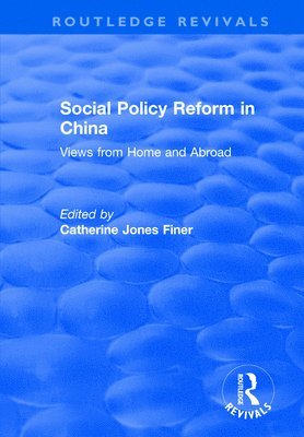 Social Policy Reform in China 1