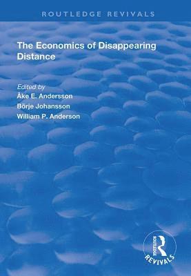 bokomslag The Economics of Disappearing Distance