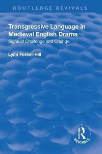 bokomslag Transgressive Language in Medieval English Drama