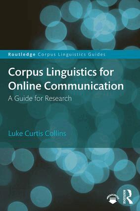 Luke Collins - Corpus Linguistics for Online Communication, Häftad