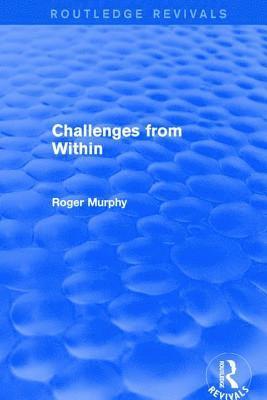 Challenges from Within 1