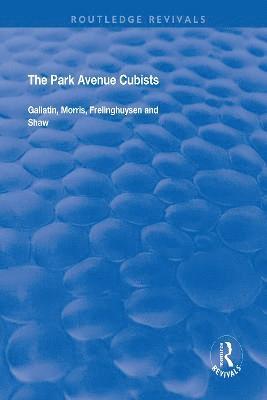 The Park Avenue Cubists 1