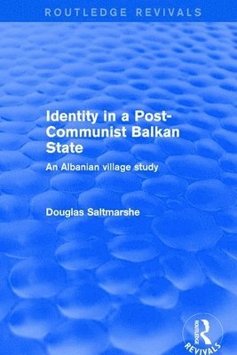 bokomslag Identity in a Post-Communist Balkan State