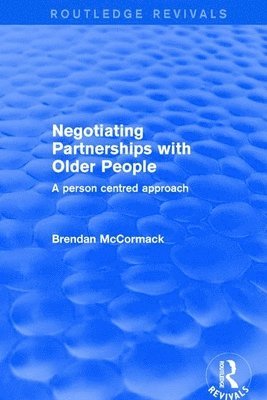 bokomslag Negotiating Partnerships with Older People