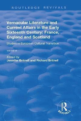 bokomslag Vernacular Literature and Current Affairs in the Early Sixteenth Century