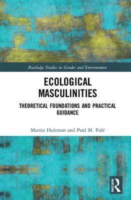 bokomslag Ecological Masculinities