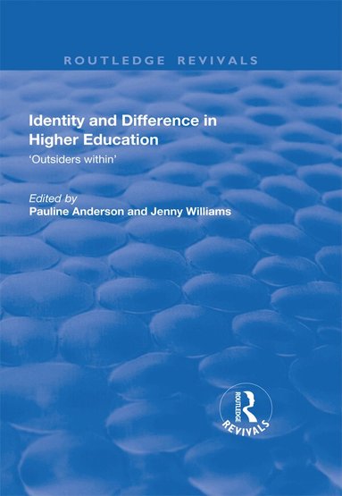 Pauline Anderson, Jenny Williams - Identity and Difference in Higher Education, Häftad