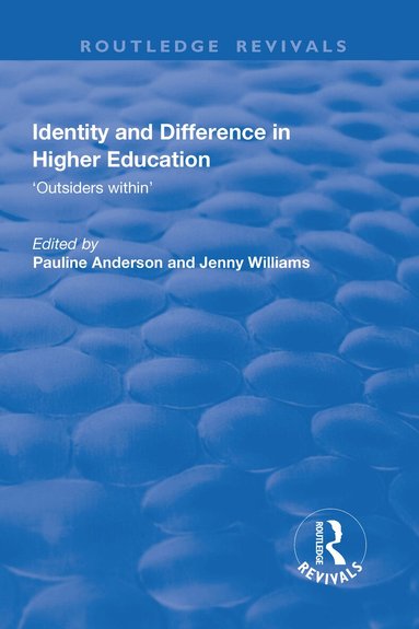 Pauline Anderson, Jenny Williams - Identity and Difference in Higher Education, Inbunden