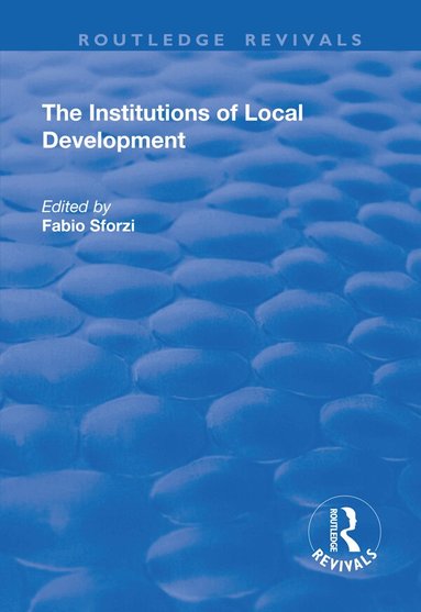 Fabio Sforzi, Ash Amin - Institutions of Local Development, Häftad