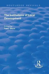 bokomslag The Institutions of Local Development