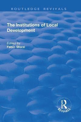 Fabio Sforzi, Ash Amin - Institutions of Local Development, Inbunden