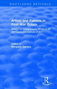 bokomslag Artists and Patrons in Post-war Britain