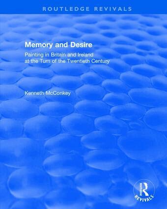 Kenneth McConkey - Memory and Desire, Häftad