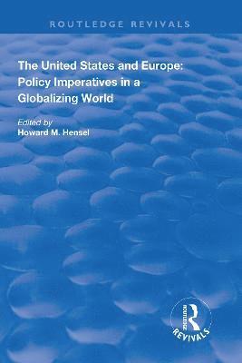 bokomslag United States and Europe: Policy Imperatives in a Globalizing World