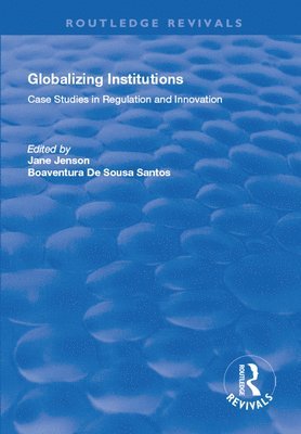 Globalizing Institutions 1