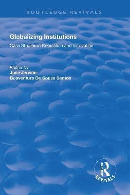 bokomslag Globalizing Institutions
