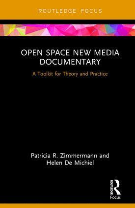 Patricia R. Zimmermann, Helen De Michiel - Open Space New Media Documentary, Inbunden